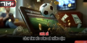 cách tính kèo bóng đá